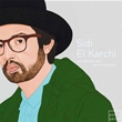 Sidi El Karchi - Een zoektocht naar oprecht verlangen